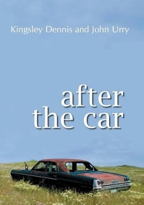 After the Car by Kingsley Dennis
