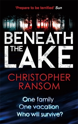 Beneath the Lake by Christopher Ransom