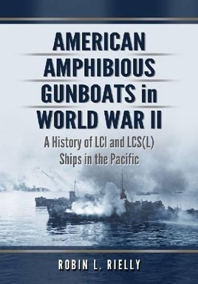 American Amphibious Gunboats in World War II book