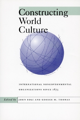 Constructing World Culture book