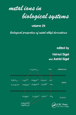 Metal Ions in Biological Systems by Astrid Sigel