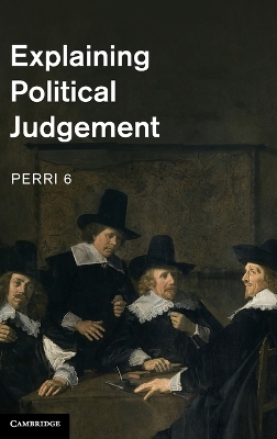 Explaining Political Judgement book