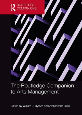 The Routledge Companion to Arts Management book