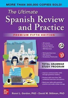 The Ultimate Spanish Review and Practice, Premium Fifth Edition book