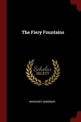 Fiery Fountains book