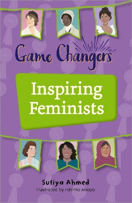 Reading Planet KS2: Game Changers: Inspiring Feminists - Earth/Grey book