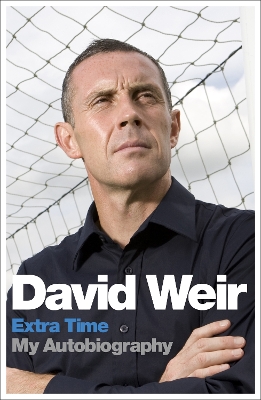 David Weir: Extra Time - My Autobiography book