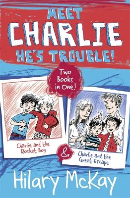 Charlie and the Rocket Boy and Charlie and the Great Escape book