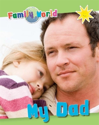 Family World: My Dad book