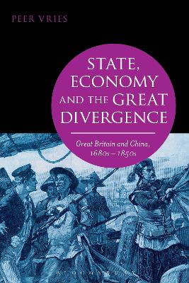 State, Economy and the Great Divergence book