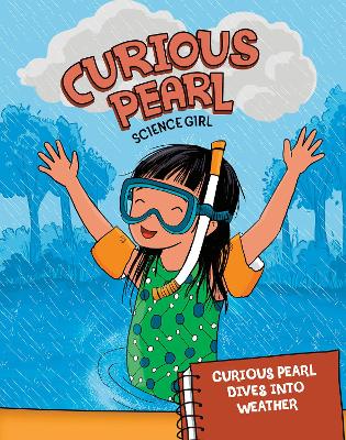 Curious Pearl Dives into Weather by Eric Braun