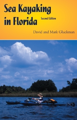 Sea Kayaking in Florida book