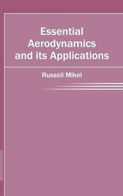 Essential Aerodynamics and Its Applications book