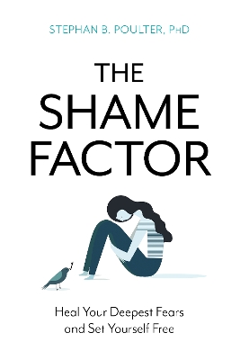 The Shame Factor by Stephan B. Poulter