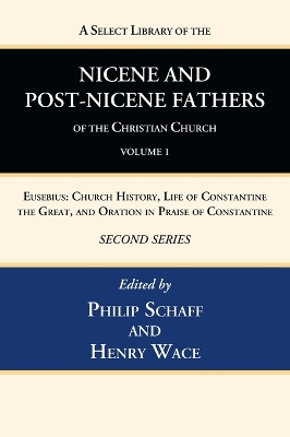 A Select Library of the Nicene and Post-Nicene Fathers of the Christian Church, Second Series, Volume 1 book