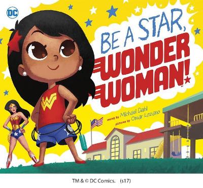 Be A Star, Wonder Woman! book