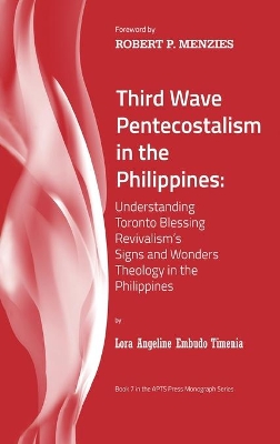 Third Wave Pentecostalism in the Philippines book