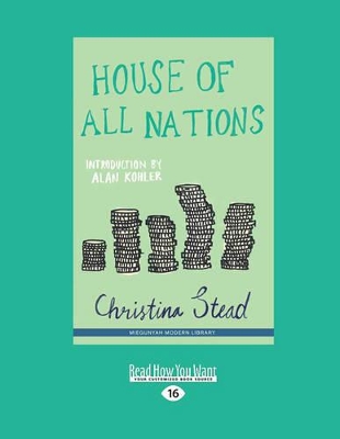 House of All Nations by Christina Stead