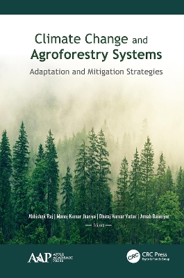 Climate Change and Agroforestry Systems: Adaptation and Mitigation Strategies book