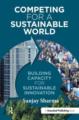 Competing for a Sustainable World by Sanjay Sharma