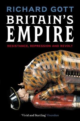 Britain's Empire: Resistance, Repression and Revolt book