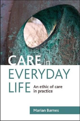 Care in everyday life by Marian Barnes