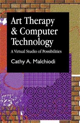 Art Therapy and Computer Technology book