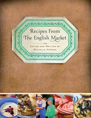 Recipes from the English Market book