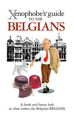 Xenophobe's Guide to the Belgians book