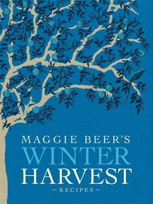Maggie Beer's Winter Harvest Recipes book