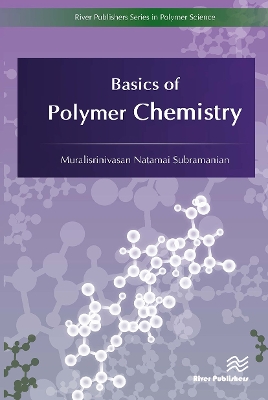 Basics of Polymer Chemistry book