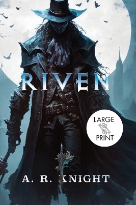 Riven by A R Knight