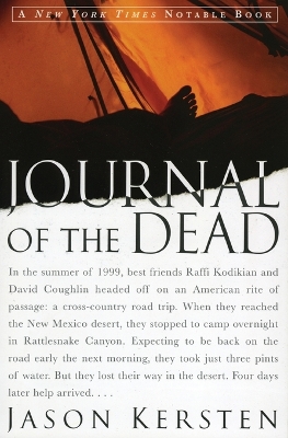 Journal of the Dead: A Story of Friendship and Murder in the New Mexico Desert book