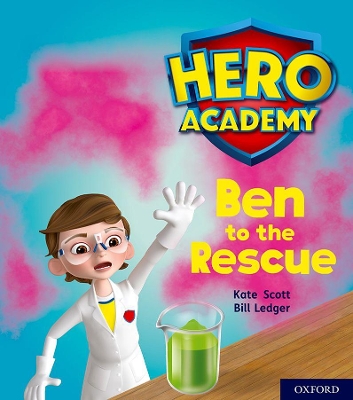 Hero Academy: Oxford Level 5, Green Book Band: Ben to the Rescue book