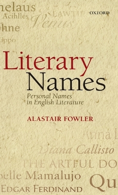 Literary Names by Alastair Fowler