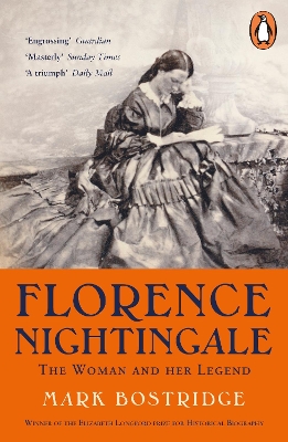 Florence Nightingale: The Woman and Her Legend: 200th Anniversary Edition book