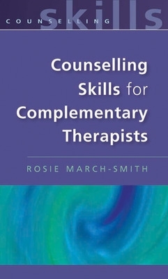 Counselling Skills for Complementary Therapists book