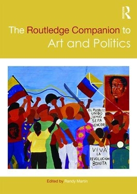 The Routledge Companion to Art and Politics book