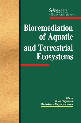 Bioremediation of Aquatic and Terrestrial Ecosystems book