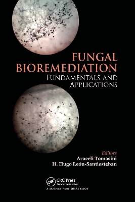 Fungal Bioremediation: Fundamentals and Applications book