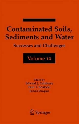 Contaminated Soils, Sediments and Water book