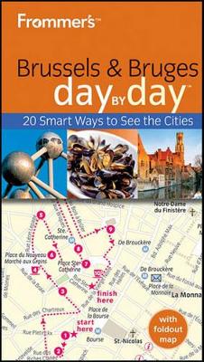 Frommer's Brussels and Bruges Day by Day by Mary Anne Evans
