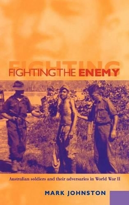Fighting the Enemy by Mark Johnston