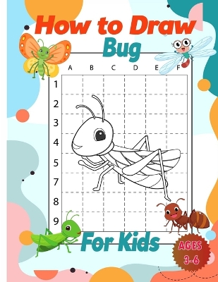 How to Draw Bug Activity Book for Kids: Animal Activity Book for Kids book
