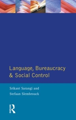 Language, Bureaucracy and Social Control book