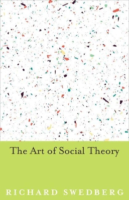 Art of Social Theory book