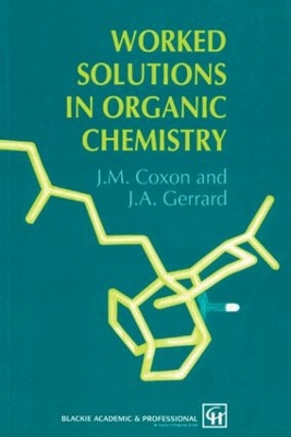 Worked Solutions in Organic Chemistry book