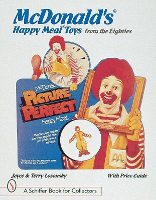 McDonald's (R) Happy Meal (R) Toys from the Eighties book