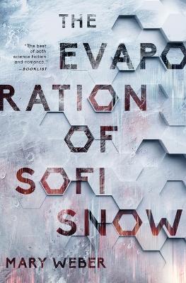 The Evaporation of Sofi Snow book