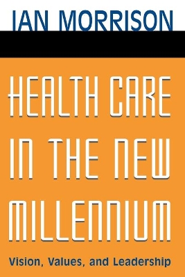 Health Care in the New Millennium book